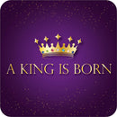 A King is born coaster