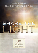 Share The Light: 40 World-Changing Devotions