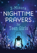 3-Minute Nighttime Prayers For Teen Girls