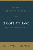 2 Corinthians (Jeremiah Bible Study Series)