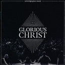 The Glorious Christ (CD)