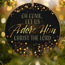 Adore Him Ceramic Christmas Decoration
