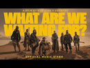 What Are We Waiting For? (Deluxe Edition) (CD)