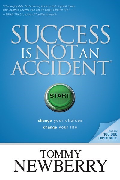 Success Is Not An Accident