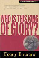 Who Is This King Of Glory? (Understanding God) 