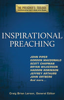 Inspirational Preaching (Preachers Toolbox V2)
