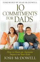 10 Commitments For Dads