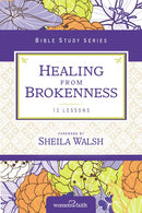 Healing From Brokenness