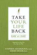 Take Your Life Back Day By Day