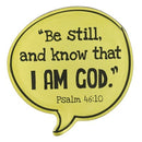 Be still and know that I am God - Yellow