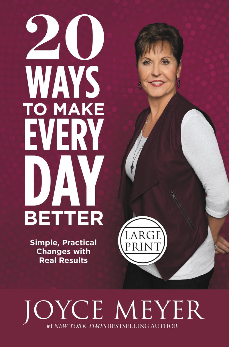 20 Ways To Make Every Day Better Large Print