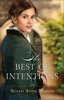 The Best Of Intentions (Canadian Crossings