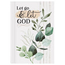 Let go & let God