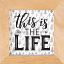 This is the life - Framed