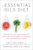 The Essential Oils Diet