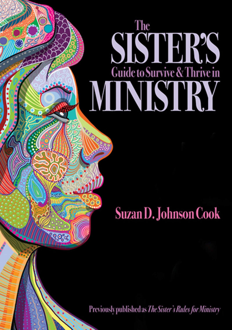 The Sister's Guide To Survive And Thrive In Ministry