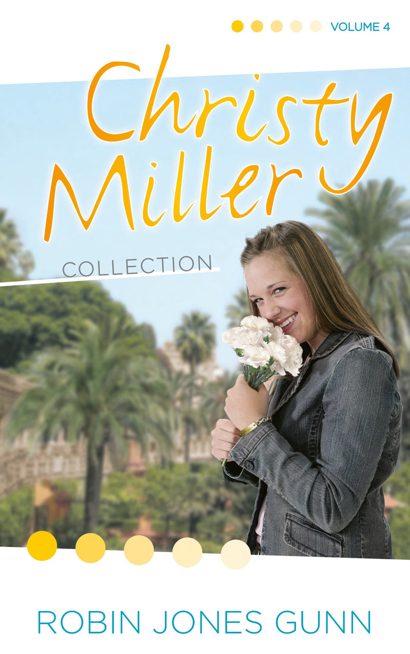 Christy Miller Collection Volume 4