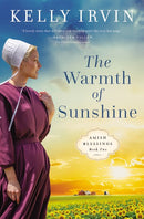The Warmth Of Sunshine (Amish Blessings