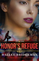 Honor's Refuge (Love And Honor
