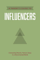 A Parent's Guide To Influencers (Axis)