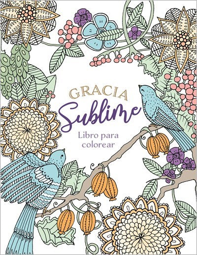 Span-Amazing Grace Coloring Book (Gracia Sublime Libro Para Colorear)