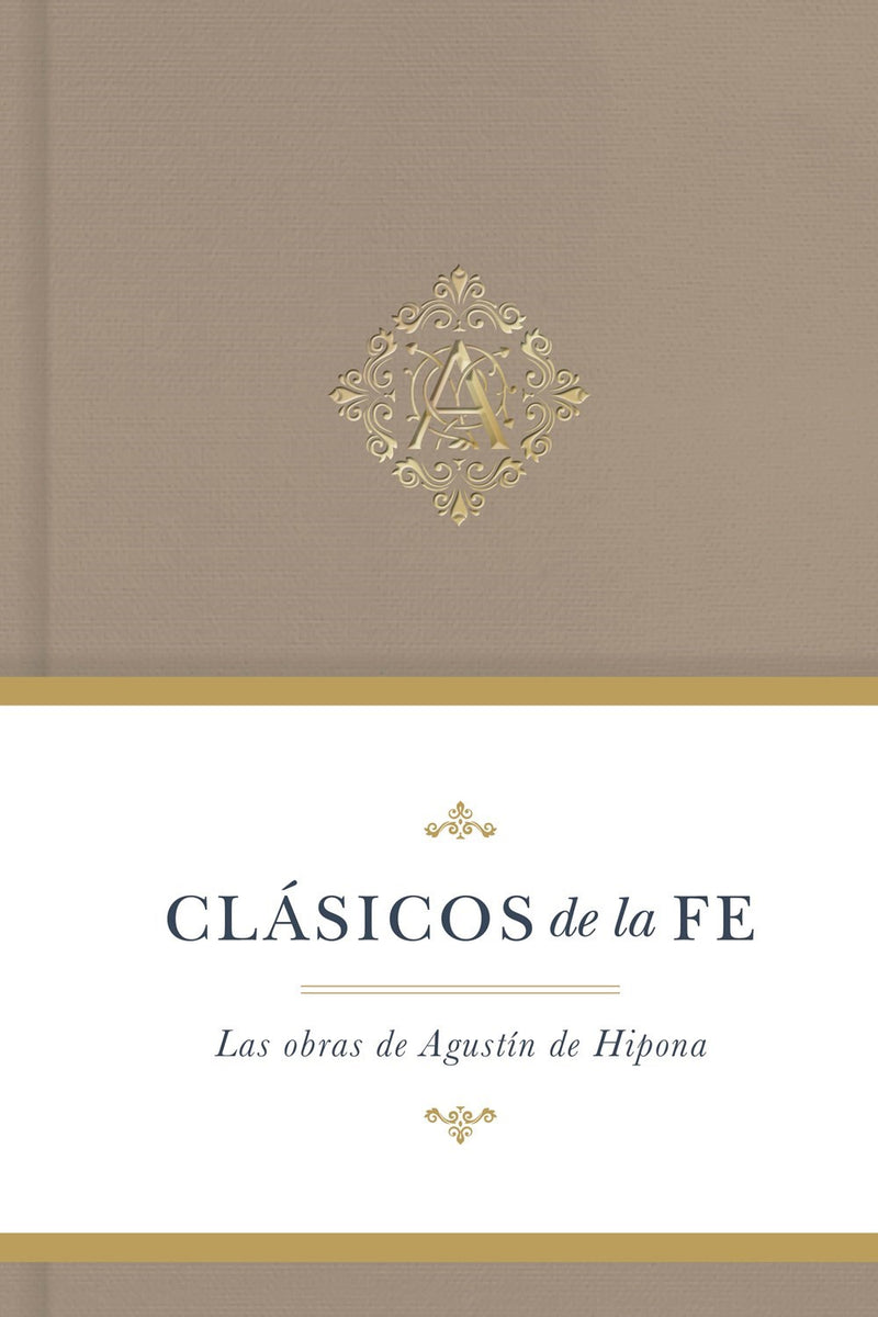 Span-Classics Of The Faith: Augustine (Clasicos De La Fe: Augustin de Hipona)