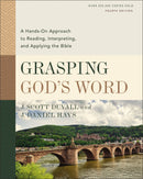 Grasping God's Word (Fourth Edition)