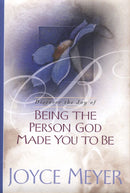 Discover The Joy Of Being The Person God
