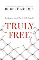 Truly Free: Breaking the Snares That So