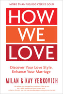 How We Love (Expanded Edition)