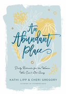 An Abundant Place