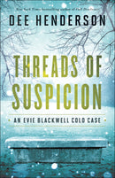 Threads Of Suspicion (An Evie Blackwell Cold Case