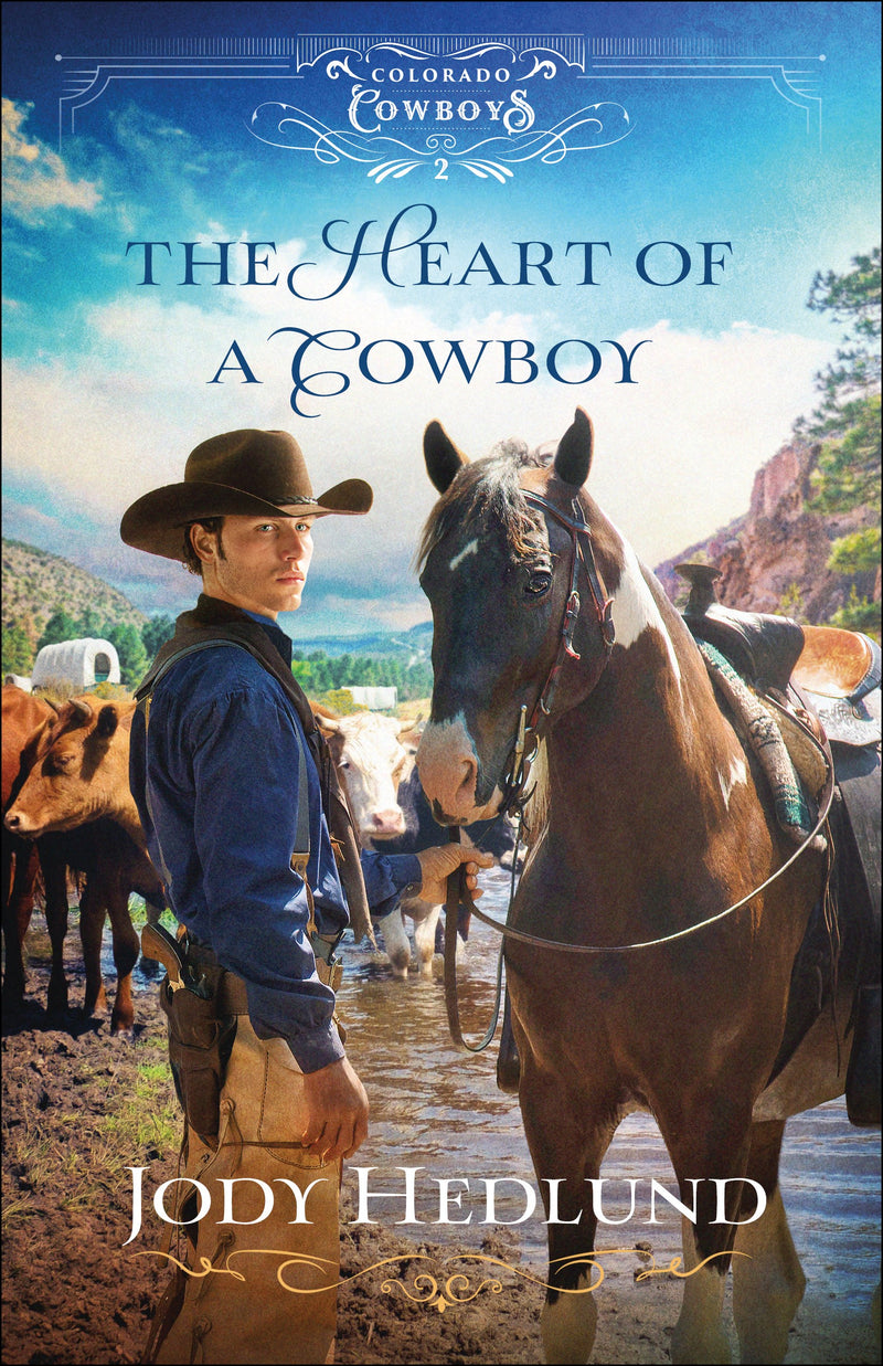 The Heart Of A Cowboy (Colorado Cowboys