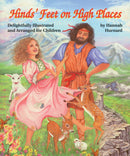 Hinds Feet On High Places Illustrated/Children