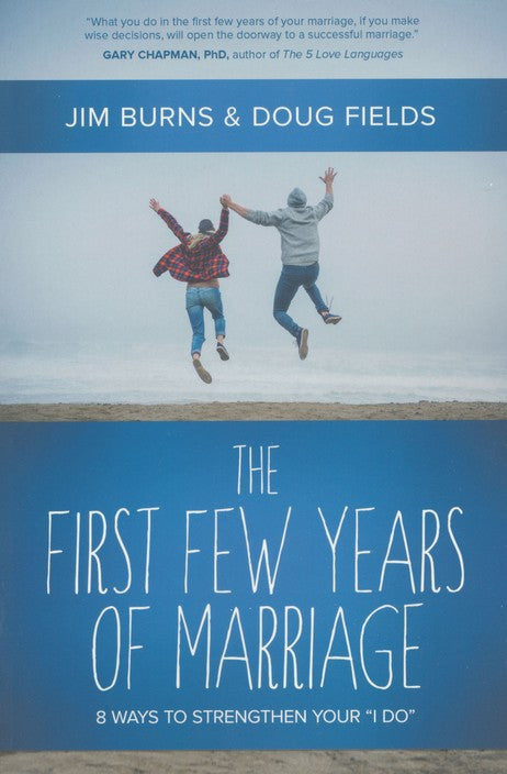 The First Few Years of Marriage