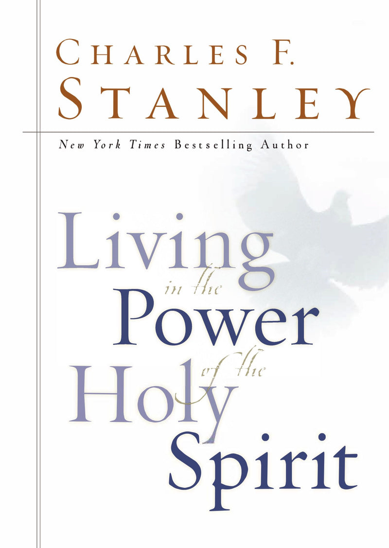 Living In The Power Of The Holy Spirit