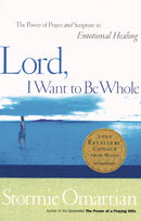 Lord, I Want to Be Whole