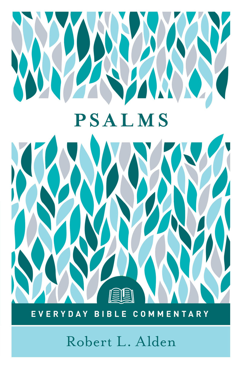 Psalms (Everyday Bible Commentary)