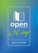 Open The Bible In 30 Days