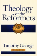 Theology of the Reformers