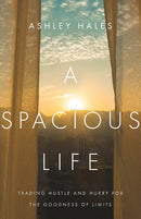 A Spacious Life