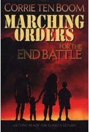 Marching Orders For The End Battle