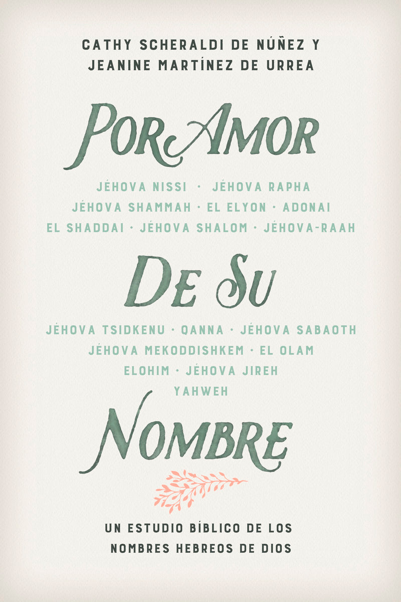 Span-For His Name's Sake (Por Amor De Su Nombre)