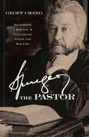 Spurgeon The Pastor