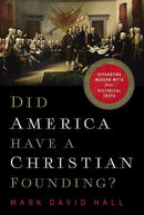 Did America Have A Christian Founding?