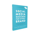 Social Media Success For Every Brand