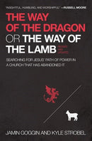 The Way Of The Dragon Or The Way Of The Lamb