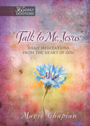 Talk To Me  Jesus (One Year Devotional) 
