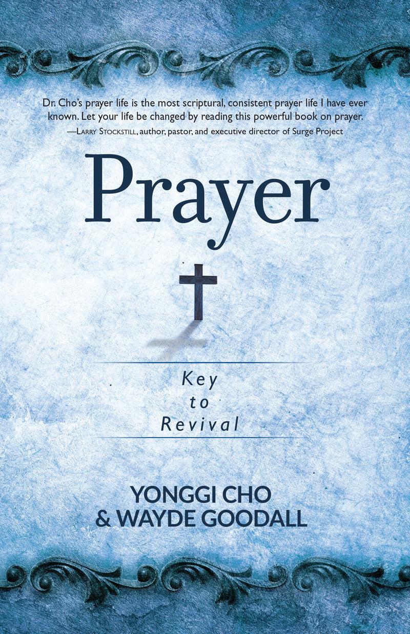 Prayer: Key To Revival