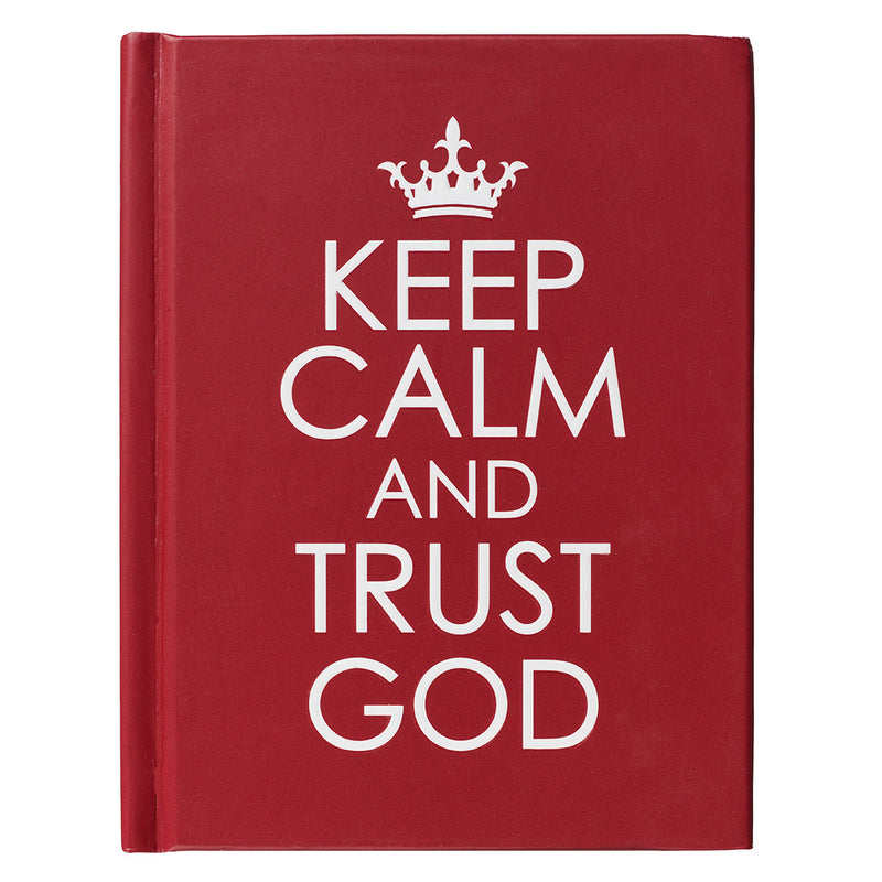 Keep calm and trust God